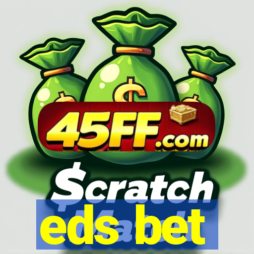 eds bet-com.jogos app